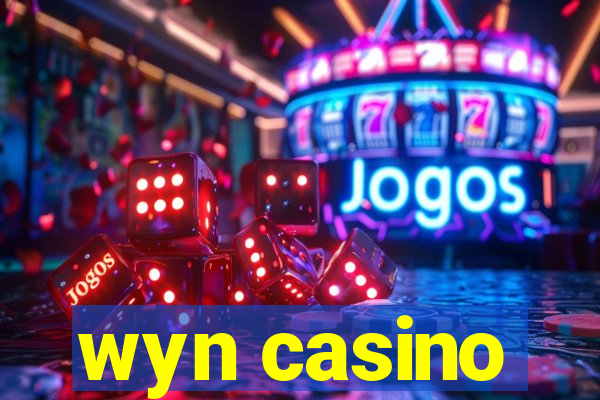 wyn casino